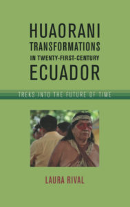 Huaorani transformations