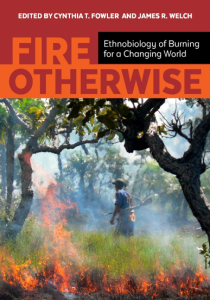 Fire otherwise Cynthia Fowler James Welch