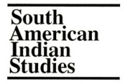 South American Indian Studies